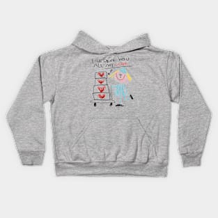 I'll Give You All My Love Kids Hoodie